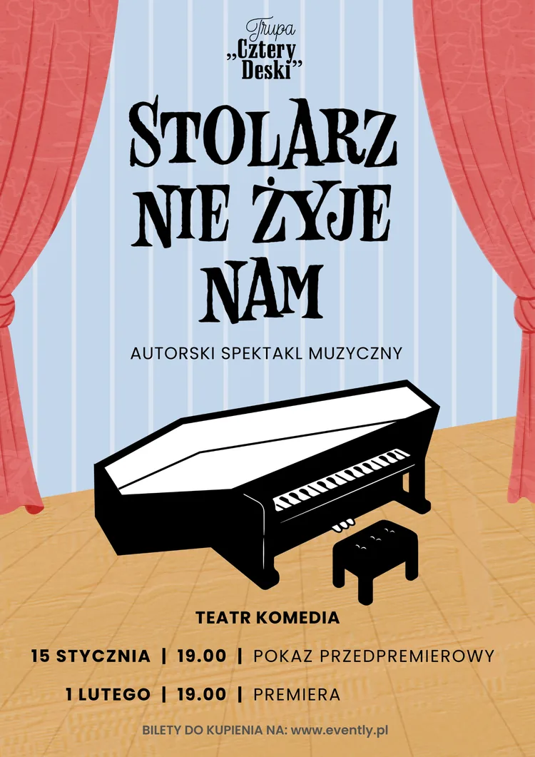 Plakat spektaklu „Stolarz Nie Żyje Nam”